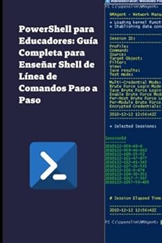 Paperback PowerShell para Educadores: Guía Completa para Enseñar Shell de Línea de Comandos Paso a Paso (Spanish Edition) [Spanish] Book