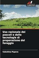 Uso razionale dei pascoli e delle tecnologie di preparazione del foraggio 6205604841 Book Cover