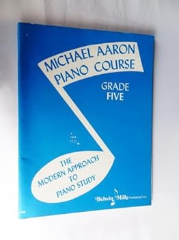 Paperback Michael Aaron Piano Course Grade Five (The Modern Approach to Piano Study) Book