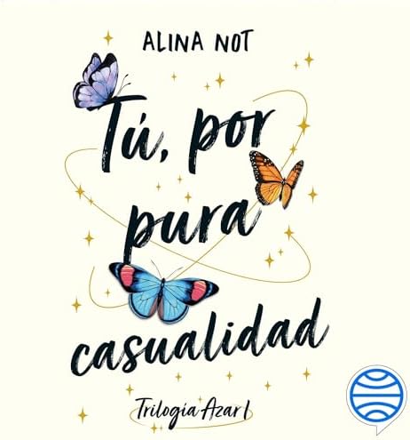 Tú, por pura casualidad: Azar 1