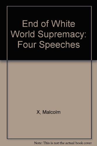 The End of White World Supremacy 0853451699 Book Cover