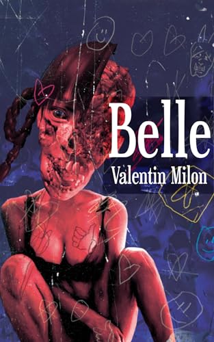 Belle (French Edition)