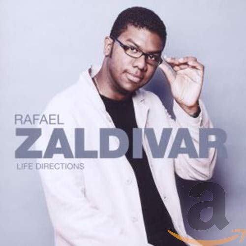 LIFE DIRECTIONS [Audio CD] RAFAEL ZALDIVAR TRIO