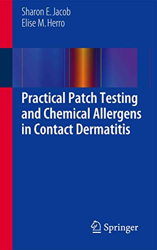 Practical Patch Testing and Chemical Allergens in Contact Dermatitis view 2