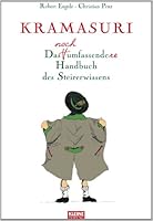 Kramasuri: Das noch umfassendere Handbuch des Steirerwissens 390281912X Book Cover