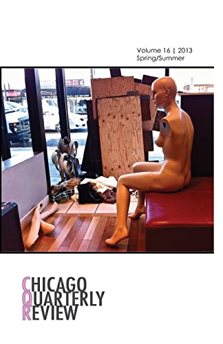 Chicago Quarterly Review: Vol. 16, Spring/Summer