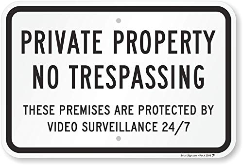 Señal de aluminio SmartSign, leyenda"propiedad privada No Trespassing vigilancia", 12 cm de alto x 18 cm de ancho, negro sobre blanco