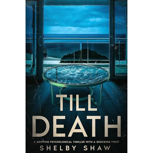Till Death Audiolibro Por Shelby Shaw arte de portada