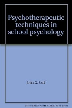 Hardcover Psychotherapeutic Techniques in School Psychology Book