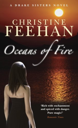 Oceans Of Fire: Number 3 in series (Drake Sisters)...