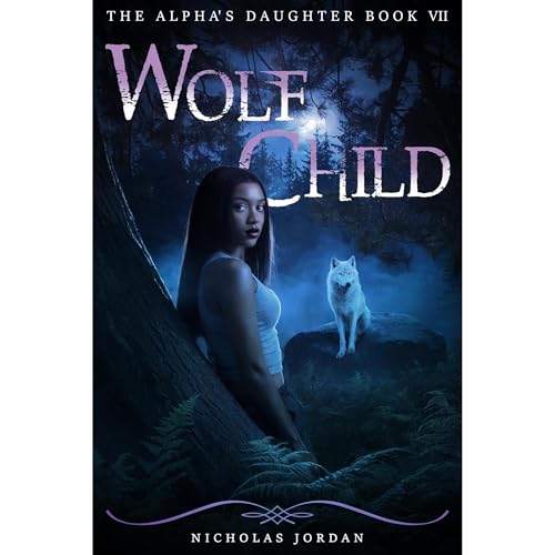 Enjoy Wolf Child from Nicholas Jordan episode artwork