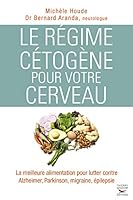 Le regime cetogene pour votre cerveau 2365492649 Book Cover