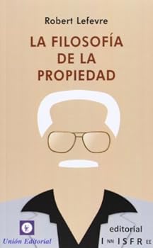 Paperback La filosofía de la propiedad (Anarkhos) (Spanish Edition) [Spanish] Book