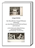 Der Benediktiner Ansgar Pöllman unterwegs aus dem Kloster in die Welt der Kunst und Literatur: auf der Suche nach schöner Dichtung. nach hieratischer Kunst, nach Kolportag - bei Karl May - Irmgard Gehle