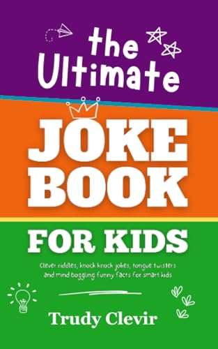 The Ultimate Joke book for Kids - Clever riddles, knock knock jokes, tongue twisters and mind boggling funny facts for smart kids image 2