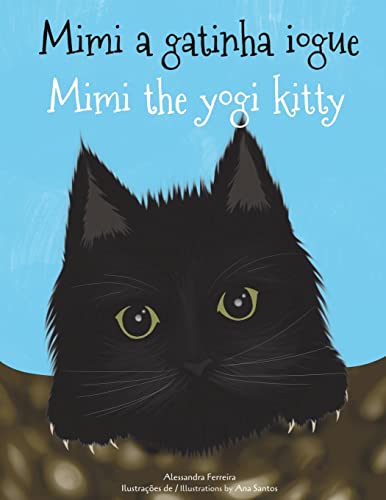 Mimi Gatinha Iogue: Mimi the Yogi Kitty: 1