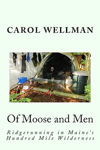 Of Moose and Men: Ridgerunning in Maine's Hundred Mile Wilderness