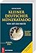 Kleiner deutscher Münzkatalog: von 1871 bis heute