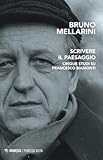 Scrivere Il Paesaggio. Cinque Studi Su Francesco Biamonti - 2