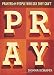 Prayers for People Who Say They Can't Pray