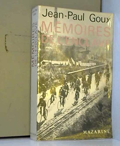  Mémoires de l\'enclave