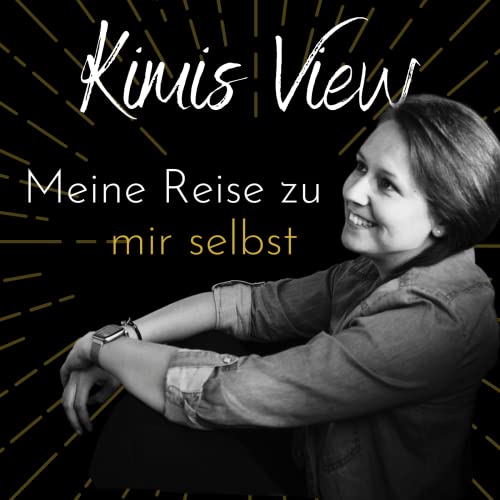 『Kimis View - Meine Reise zu mir selbst』のカバーアート