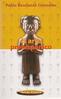 El arte prehispanico (Tercer milenio) 9701848470 Book Cover