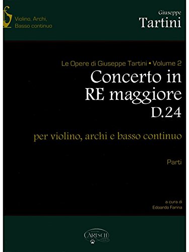 Tartini Volume 02: Concerto in D Major D24