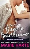 How to Handle a Heartbreaker (The McCauley Brothers Book 2)