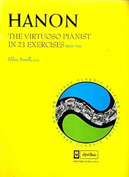 Paperback Hanon: The Virtuoso Pianist in 23 Exercises (Alfred Masterworks, Book 2) Book
