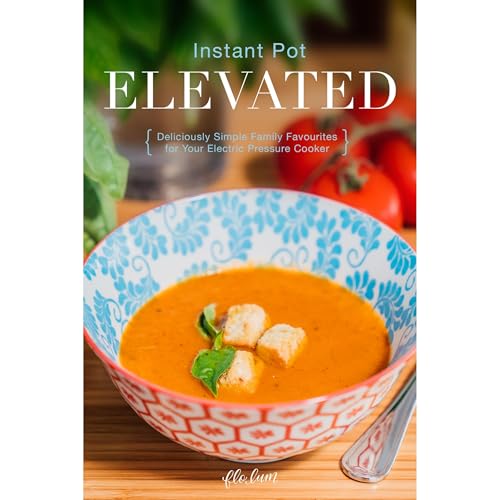 Instant Pot Elevated by Flo Lum episode artwork