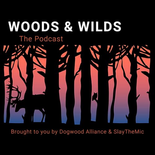 『Woods & Wilds: The Podcast』のカバーアート