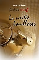 Algopix Similar Product 7 - La vieille bouilloire Cette lettre est