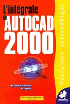 Hardcover L'intégrale de Autocad 2000 [French] Book
