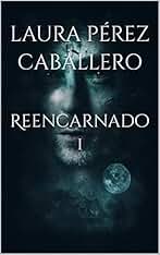 Reencarnado 1 (Reencarnados)