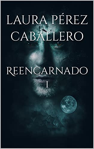 Reencarnado 1 (Reencarnados)