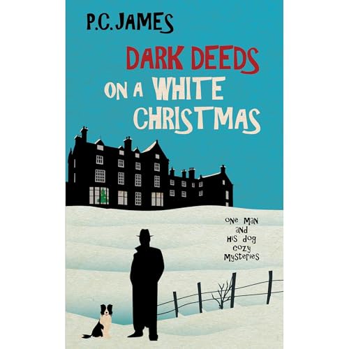 Dark Deeds on a White Christmas