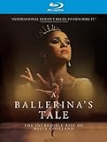 A Ballerina's Tale [Blu-ray]