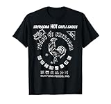 Funny Sriracha Hot Chili Rooster Sauce Lover Gift T-Shirt...