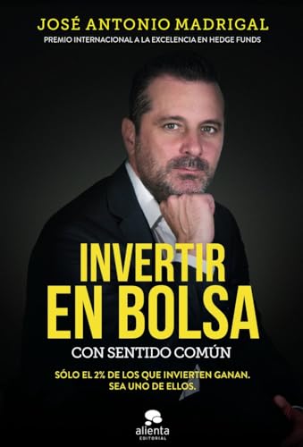 Invertir en bolsa con sentido común (Alienta)