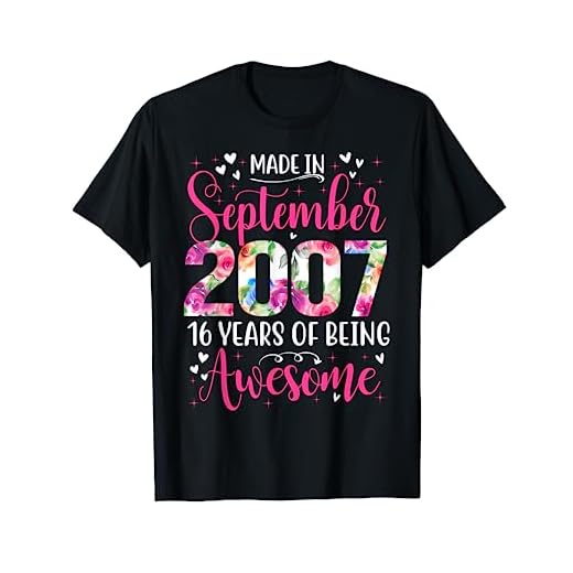 Regalo floral de cumpleaños número 16 para niñas nacidas en septiembre de 2007 Camiseta