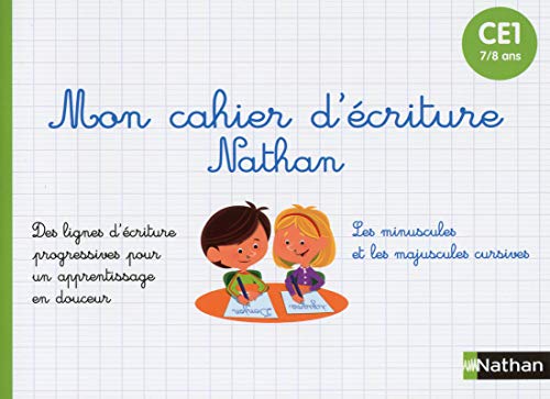 Télécharger Mon cahier d'écriture CE1 - primaire 7/8 ans Francais PDF
