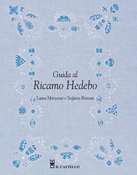 Paperback Guida al ricamo Hedebo (Italian Edition) [Italian] Book