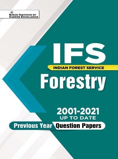 Kiran IFS Forestry 2001 to 2021 up to date Previous Years Question Papers (English Medium) Book Code : KQB 050