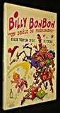  Billy bonbon un drole de phenomene .