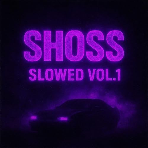Shoss Amazon Music - ShossのSlowed Vol. 1 - Amazon.co.jp