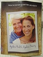 Ageless Health, Ageless Beauty B093717BQC Book Cover