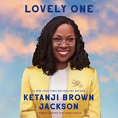 Lovely One (Adapted for Young Adults) Audiolibro Por Ketanji Brown Jackson arte de portada