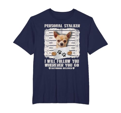 Personal Stalker Chihuahua Dog Arrested Jail Photo Funny T-Shirt, Men's Big and Tall, Navy Blue, 2X Tall