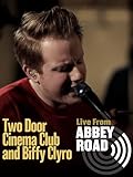 road shower 4  Two Door Cinema Club and Biffy Clyro - Live from Abbey Road